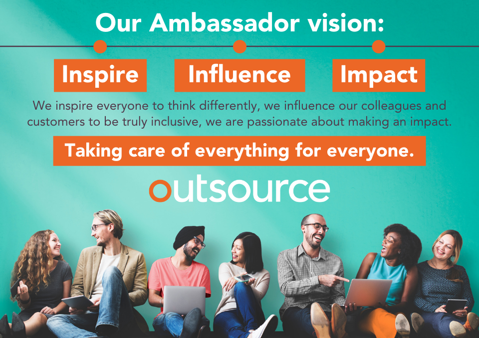 Outsource UK Inclusion Ambassadors Mission Statement